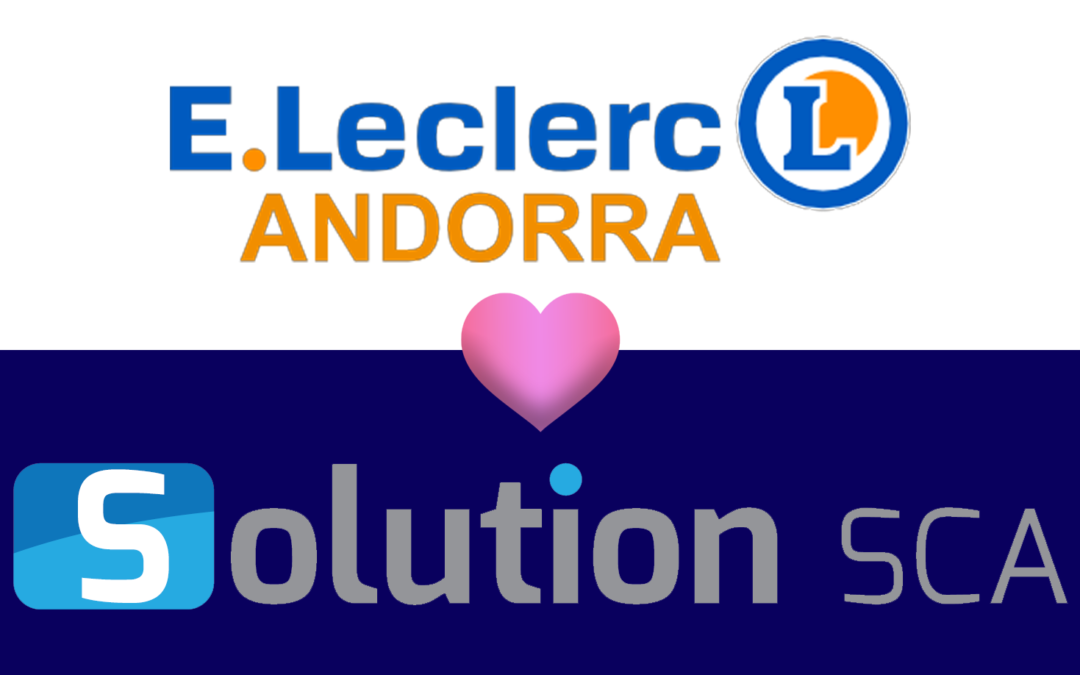 We have just signed a contract with E.Leclerc Andorra